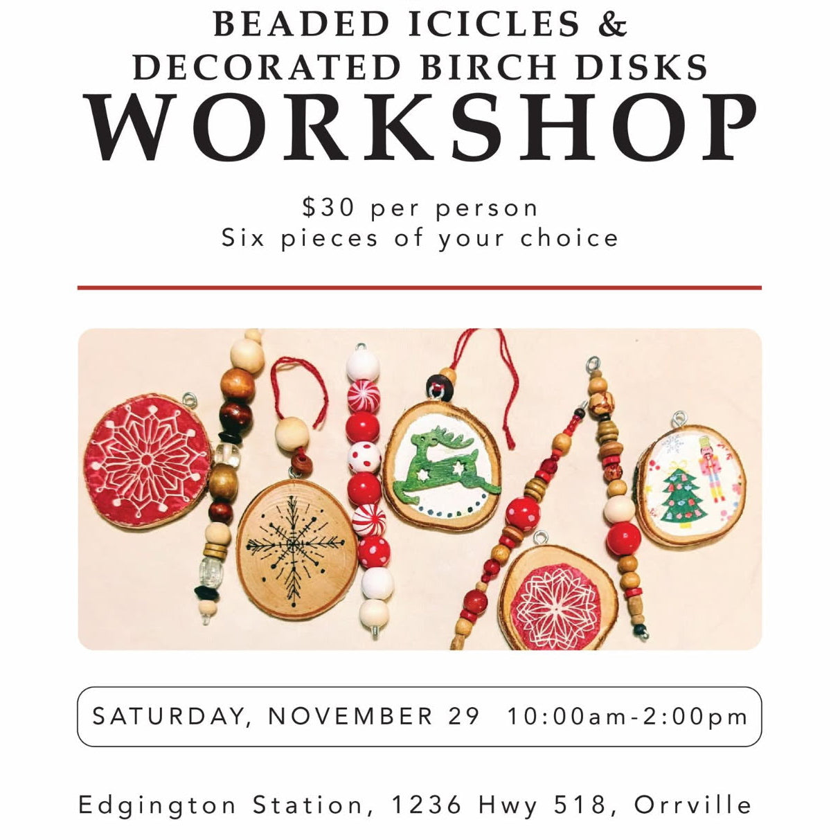 Advertisement for a beaded icicles and decorated birch disks workshop with Christmas-themed ornaments.