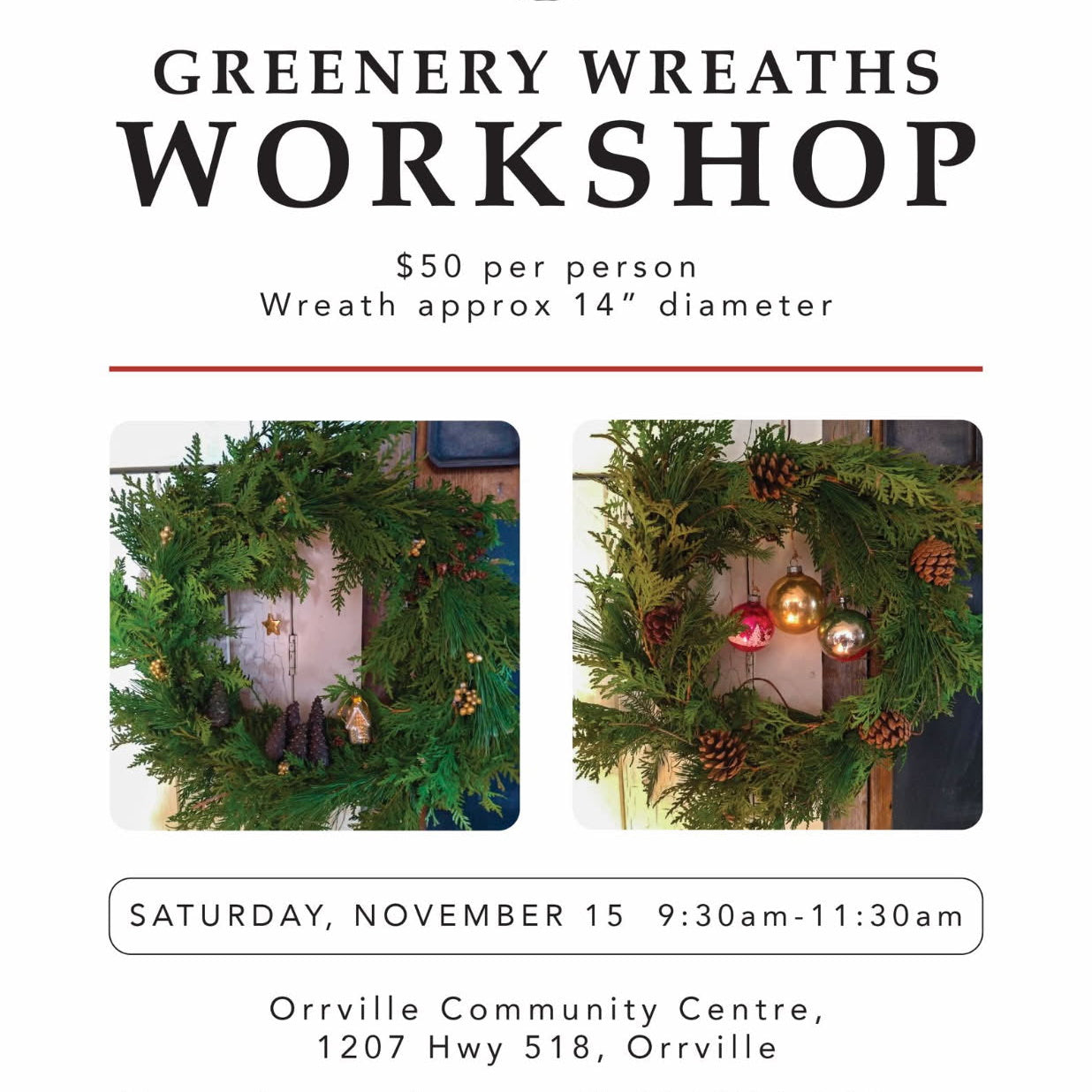 Advertising poster for a natural greenery wreath workshop with event details and  photos of two unique handmade wreaths